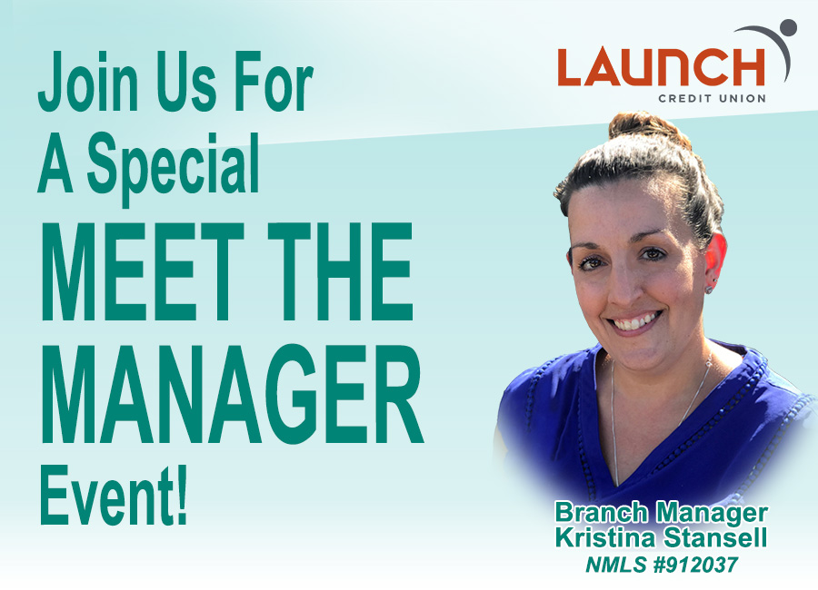 Meet the Manager - Launch Credit Union